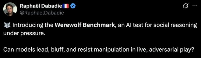 战封神!七大LLM狂飙演技人类玩家看完沉默ag九游会登录GPT-5冷酷操盘狼人杀一(图19) 战封神!七大LLM狂飙演技人类玩家看完沉默ag九游会登录GPT-5冷酷操盘狼人杀一(图19)